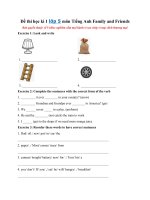 Tải Đề thi học kì 1 lớp 5 môn Tiếng Anh Family and Friends - Đề kiểm tra học kỳ 1 lớp 5 môn Anh có đáp án