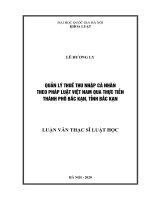 Luận văn thạc sĩ quản lý thuế thu nhập cá nhân theo pháp luật việt nam qua thực tiễn thành phố bắc kạn, tỉnh bắc kạn 