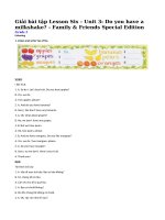 Tải Giải bài tập Family and Friends lớp 3 Unit 3: Lesson six - Giải bài tập Tiếng Anh lớp 3 Unit 3: Do you have a milkshake?