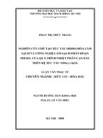 Nghiên cứu chế tạo xúc tác Hydro hoá làm sạch và công nghệ làm sạch phân đoạn Diesel của quá trình nhiệt phân cặn dầu trên hệ xúc tác NiMo y Al2O3