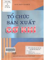 Tổ chức sản xuất cơ khí giáo trình dùng cho sinh viên các trường đại học kỹ thuật  trần văn địch 