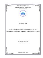 Nâng cao chất lượng nguồn nhân lực của ngân hàng kiên long trên địa bàn tỉnh kiên giang  