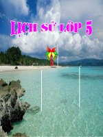 Lịch sử 5 _ Tuần 13 _ Thà hi sinh tất cả chứ nhất định không chịu mất nước