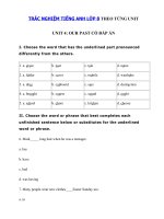 Tải Trắc nghiệm Unit 4 lớp 8 Our past có đáp án - Bài tập tiếng Anh lớp 8 Unit 4 Our past hệ 7 năm có đáp án