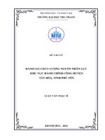 Đánh giá chất lượng nguồn nhân lực khu vực hành chính công huyện tây hòa, tỉnh phú yên  
