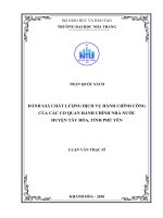 Đánh giá chất lượng dịch vụ hành chính công của các cơ quan hành chính nhà nước huyện tây hòa, tỉnh phú yên  
