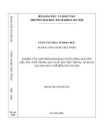 Nghiên cứu góp phần đảm bảo chất luợng nguyên liệu sữa tươi trong sản xuất sữa tiệt trùng Áp dụng tại nhà máy chế biến sữa Hà nội