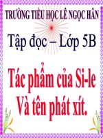 Tuần 6 -Tập đọc 5 : Tác phẩm của Sile và tên phát xít