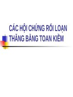CÁC hội CHỨNG rối LOẠN THĂNG BẰNG TOAN KIỀM (hồi sức cấp cứu CHỐNG độc) (chữ biến dạng do slide dùng font VNI times, tải về xem bình thường) 