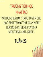 Môn tiếng anh lớp 3 tuần 22 bài: It's hot today!