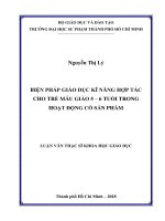 Luận văn thạc sĩ biện pháp giáo dục kĩ năng hợp tác cho trẻ mẫu giáo 5   6 tuổi trong hoạt động có sản phẩm 