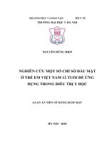 Nghiên cứu một số chỉ số đầu mặt ở trẻ em Việt Nam 12 tuổi để ứng dụng trong điều trị y học (FULL TEXT)