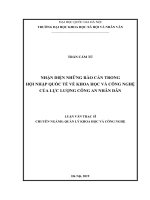 (Luận văn thạc sĩ) nhận diện những rào cản trong hội nhập quốc tế về khoa học và công nghệ của lực lượng công an nhân dân​ 