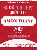 Tuyển chọn 53 đề thi THPT Quốc gia 2019 môn Toán