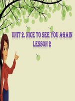 Tiếng Anh 4 - Tuần 1 - Unit 1 - Lesson 2 - Nice to see you again - Hồng Nhung