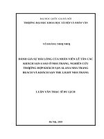 luận văn thạc sĩ đánh giá sự hài lòng của nhân viên lễ tân các khách sạn 4 sao ở nha trang  nghiên cứu trường hợp khách sạn alana nha trang beach và khách sạn the light nha trang​ 