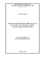 Một số giải pháp hoàn thiện quản lý dự án đầu tư xây dựng cơ bản tại cục thuế tỉnh hà tĩnh 
