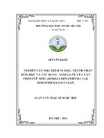 ĐỖ văn KHÁI NGHIÊN cứu đặc điểm VI học, THÀNH PHẦN HOÁ học và tác DỤNG   GIẢI LO âu của cây TRINH nữ móc (MIMOSA DIPLOTRICHA VAR  DIPLOTRICHA SAUVALLE) LUẬN văn THẠC sĩ dược học hà nội   2016 