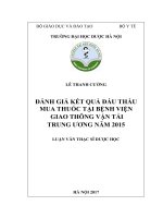 LÊ THANH CƯỜNG ĐÁNH GIÁ kết QUẢ đấu THẦU MUA THUỐC tại BỆNH VIỆN GIAO THÔNG vận tải TRUNG ƯƠNG năm 2015 LUẬN văn THẠC sĩ dược học hà nội 2017 
