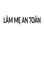LÀM mẹ AN TOÀN (sản PHỤ KHOA) 