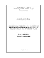 Giải pháp hoàn thiện công tác quản lý thuế đối với hộ, cá nhân kinh doanh cho chi cục thuế huyện hàm yên, tỉnh tuyên quang 