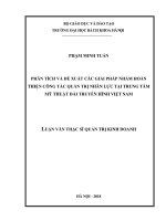 Phân tích và đề xuất các giải pháp nhằm hoàn thiện công tác quản trị nhân lực tại trung tâm mỹ thuật, đài truyền hình việt nam 