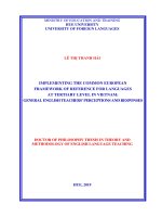 Luận án tiến sĩ ứng dụng khung tham chiếu châu âu về ngôn ngữ ở bậc đại học ở việt nam   nhận thức và phản hồi 