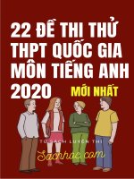 22 đề thi thử THPT Quốc gia môn Tiếng Anh năm 2020