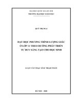 Luận văn thạc sĩ dạy học phương trình lượng giác ở lớp 11 theo hướng phát triển tư duy sáng tạo cho học sinh 