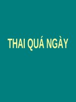 THAI QUÁ NGÀY  (sản PHỤ KHOA) (chữ biến dạng do slide dùng font VNI times, tải về xem bình thường) 