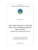 Thực trạng chăm sóc và phục hồi chức năng người bệnh chậm phát triển tâm thần tại bệnh viện tâm thần trung ương 