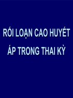 RỐI LOẠN CAO HUYẾT áp TRONG THAI kỳ (sản PHỤ KHOA) 