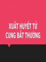 XUẤT HUYẾT tử CUNG bất THƯỜNG (THỰC HÀNH sản PHỤ KHOA) 