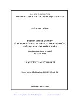 Đổi mới cơ chế quản lý và sử dụng vốn đầu tư cho hạ tầng giao thông trên địa bàn tỉnh thái nguyên 