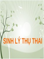 SINH lý THỤ THAI (sản PHỤ KHOA) (chữ biến dạng do slide dùng font VNI times, tải về xem bình thường) 