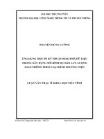 Ứng dụng một số kỹ thuật khai phá dữ liệu trong xây dựng mô hình dự báo lưu lượng giao thông theo loại hình phương tiện 