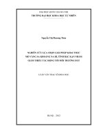 Nghiên cứu lựa chọn giải pháp khai thác mỏ vàng sa khoáng Na Rì tỉnh Bắc Kạn nhằm giảm thiểu tác động tới môi trường đất