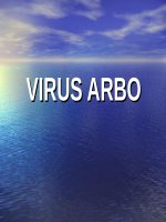VIRUS ARBO (VI SINH) (chữ biến dạng do slide dùng font VNI times, tải về xem bình thường) 
