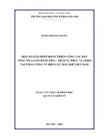 Một số giải pháp hoàn thiện công tác đấu thầu mua sắm hàng hóa   dịch vụ phục vụ sxkd tại tổng công ty điện lực dầu khí việt nam 