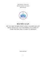 MỘT số BIỆN PHÁP NÂNG CAO HIỂU QUẢ sử DỤNG NHÂN lực tại văn PHÒNG của CÔNG TY TNHH THƯƠNG mại và DỊCH vụ BINMAX 