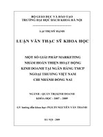 Một số giải pháp marketing nhằm hoàn thiện hoạt động kinh doanh tại ngân hàng thương mại cổ phần ngoại thương việt nam   chi nhánh đồng nai 