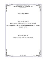 Một số giải pháp hoàn thiện công tác quản lý dự án ODA tại ban quản lý dự án phát triển hạ tầng kỹ thuật bộ xây dựng 