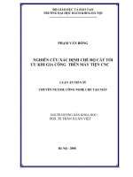 Nghiên cứu xác định chế độ cắt tối ưu khi gia công trên máy tiện cnc 
