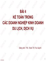 Bài giảng Kế toán doanh nghiệp thương mại: Bài 4 - ThS. Đoàn Thị Trúc Quỳnh