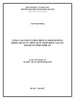Nâng cao chất lượng dịch vụ khách hàng trong quản lý thuế xuất nhập khẩu tại cục hải quan tỉnh nghệ an 