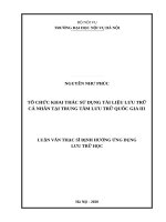 Tổ chức khai thác sử dụng tài liệu lưu trữ cá nhân tại trung tâm lưu trữ quốc gia III 