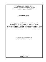 Nghiên cứu kỹ thuật nhận dạng người nói dựa trên từ khoá tiếng việt 