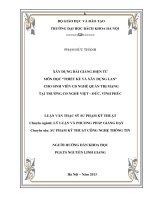 Xây dựng bài giảng điện tử môn học thiết kế và xây dựng LAN cho sinh viên cao đẳng nghề quản trị mạng tại trường cao đẳng nghề việt đức vĩnh phúc 