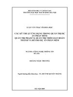 Các kỹ thuật ứng dụng trong quản trị dự án phần mềm  quản trị phạm vi, quản trị thời gian hoàn thành và rủi ro dự án phần mềm 