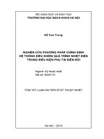 Nghiên cứu phương pháp chỉnh định hệ thống điều khiển quá trình nhiệt điện trong điều kiện phụ tải biến đổi 